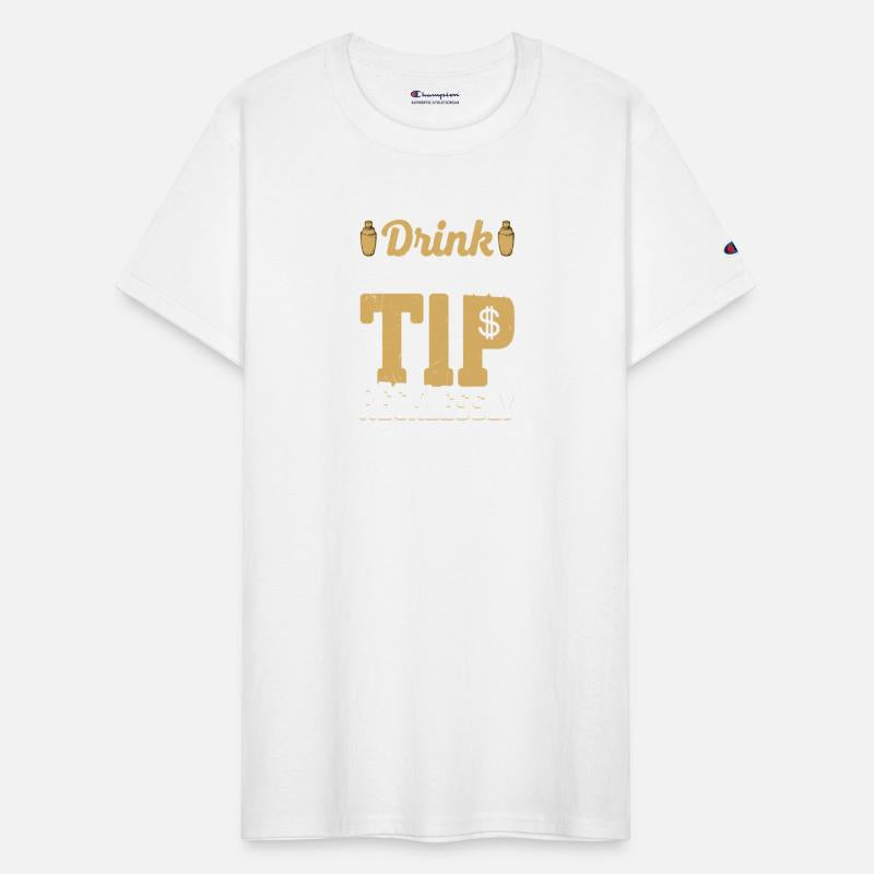 Drink Responsibly Tip Recklessly Bartender Cocktai