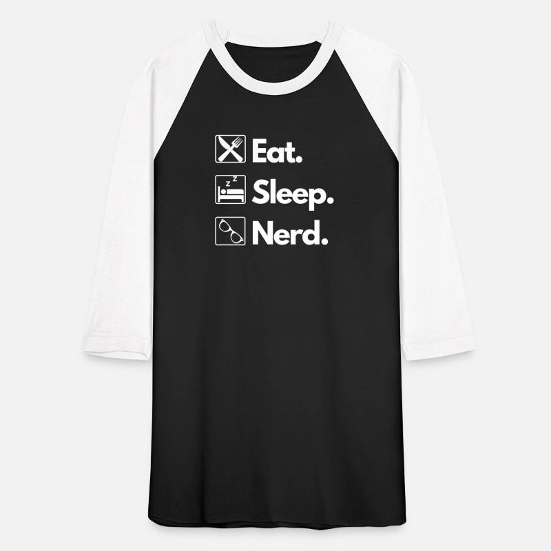 Eat Sleep Nerd