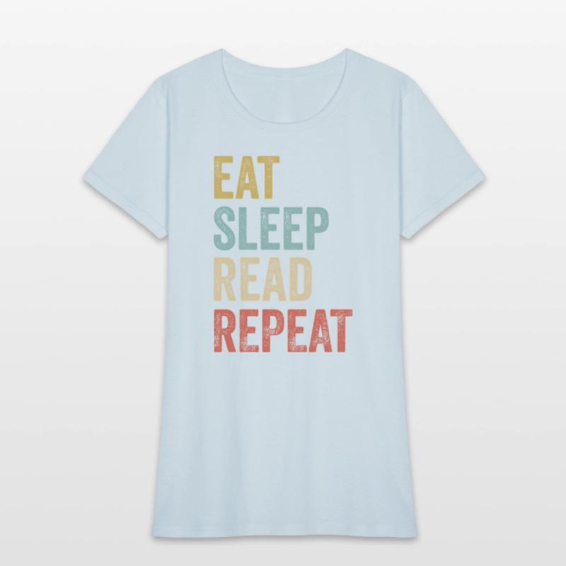Eat Sleep Read Repeat Reading Book
