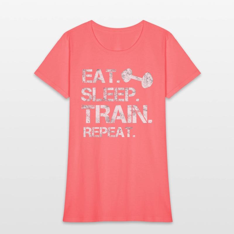 Eat. sleep. train. repeat. bodybuilding-design