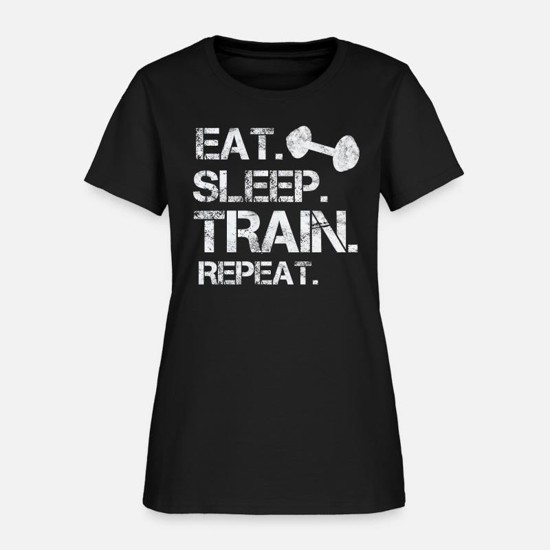Eat. sleep. train. repeat. bodybuilding-design