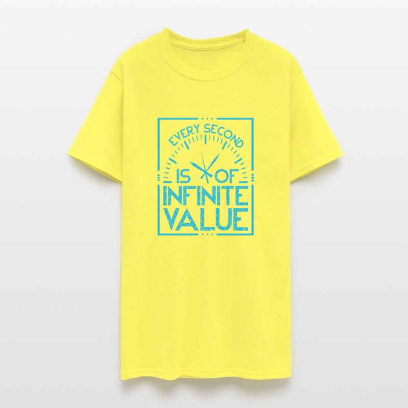 Every Second Is Of Infinite Value Typography