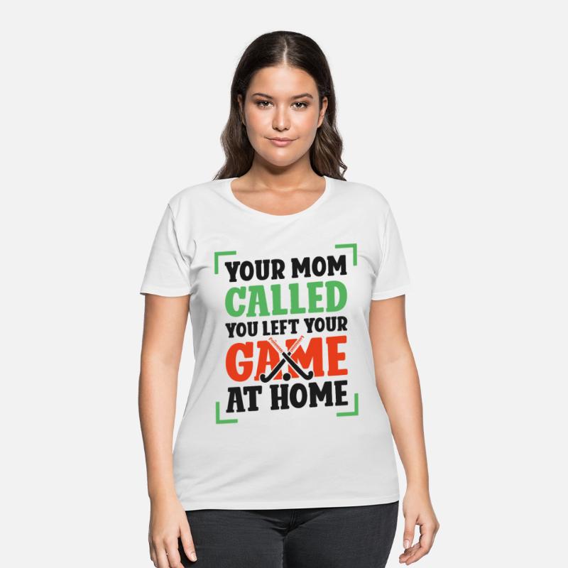 Field Hockey Your Mom Called You