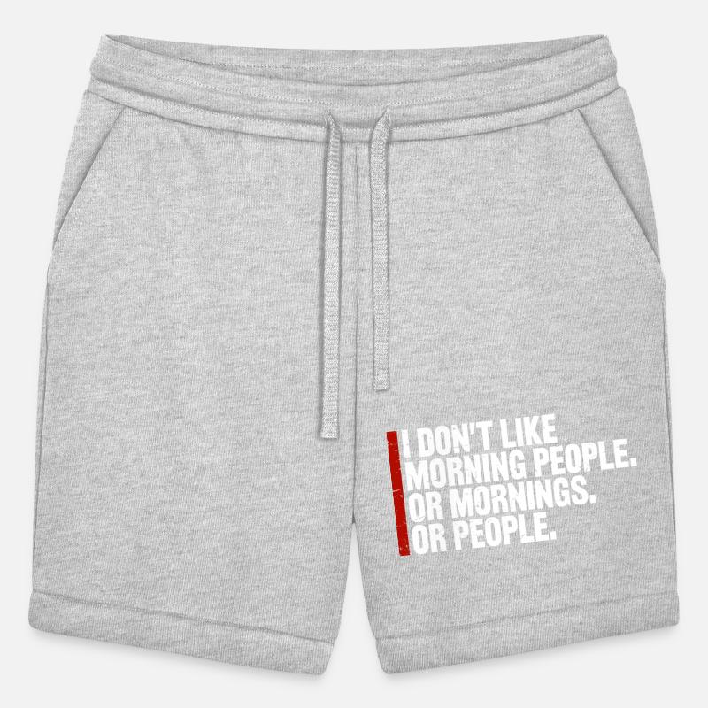 Funny I Don't Like Morning Or Mornings Or People