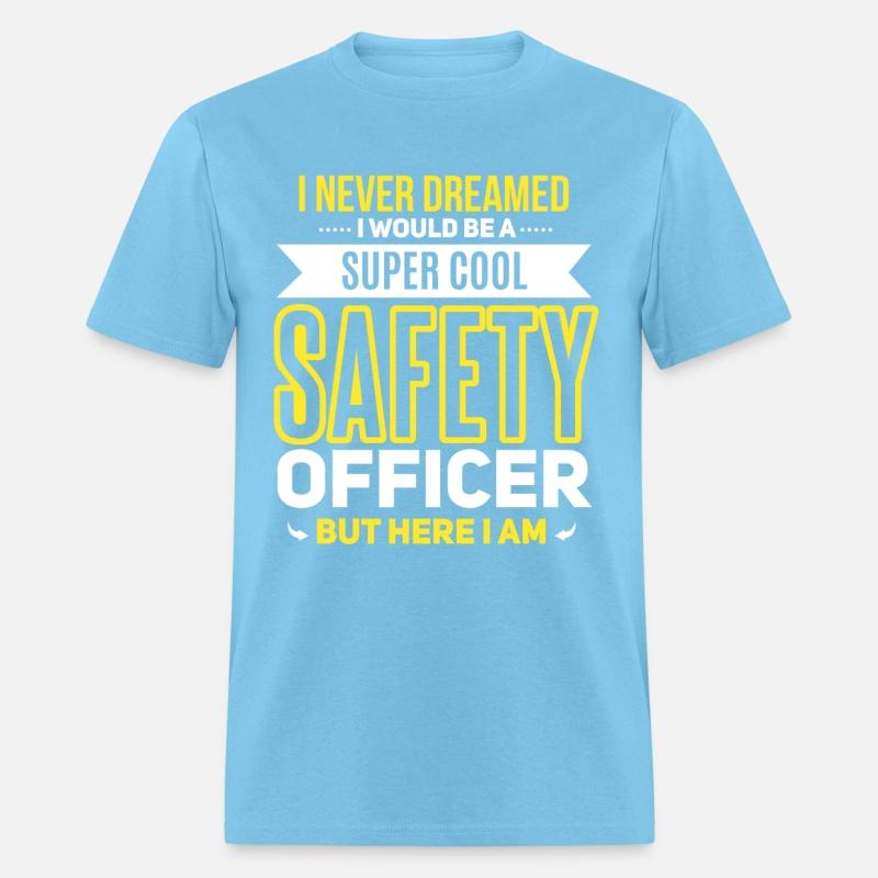 Funny safety sfficer quote