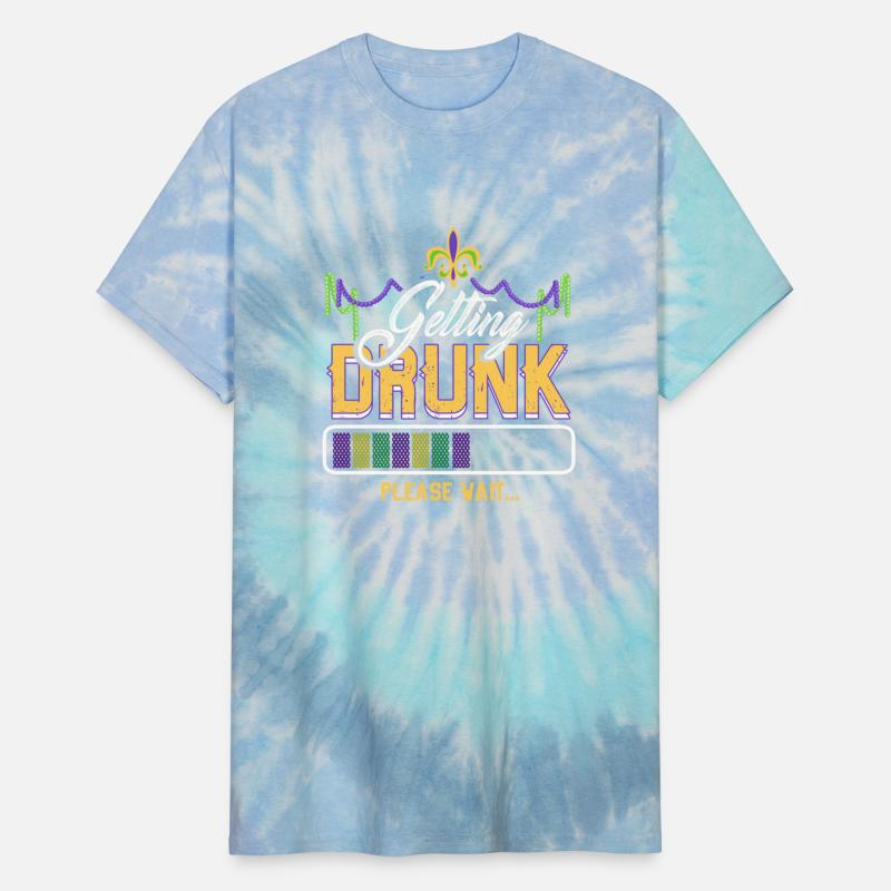 Getting Drunk Wait Mardi Gras Party Themedcarnival