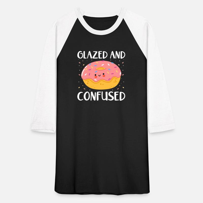 Glazed And Confused Donut Doughnut Donut Lover