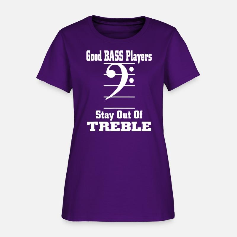 Good Bass Players Stay Out Of Treble Guitar