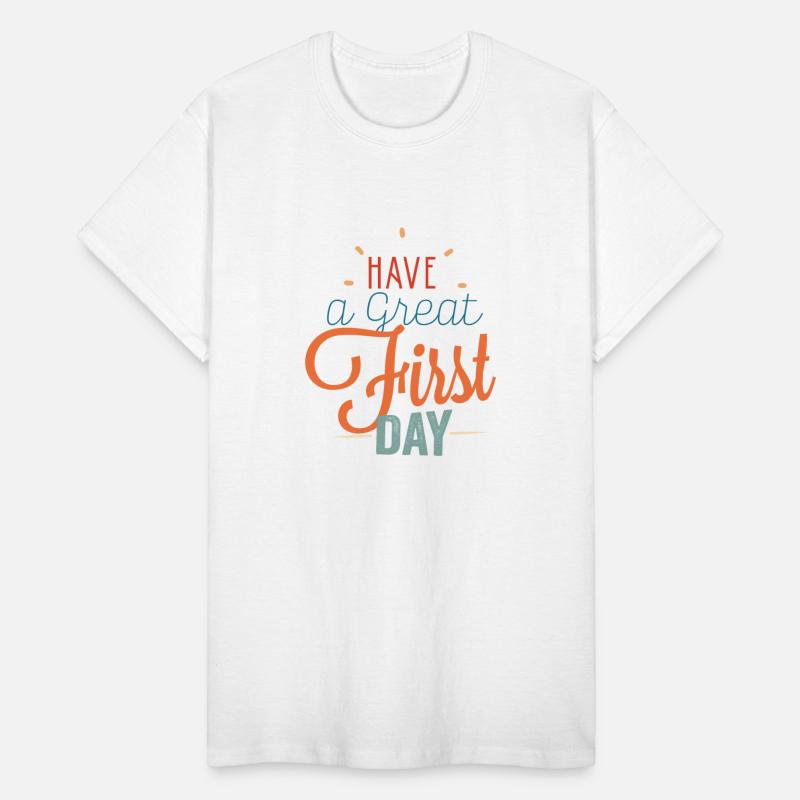 Have a Great First Day, happy first day of school,