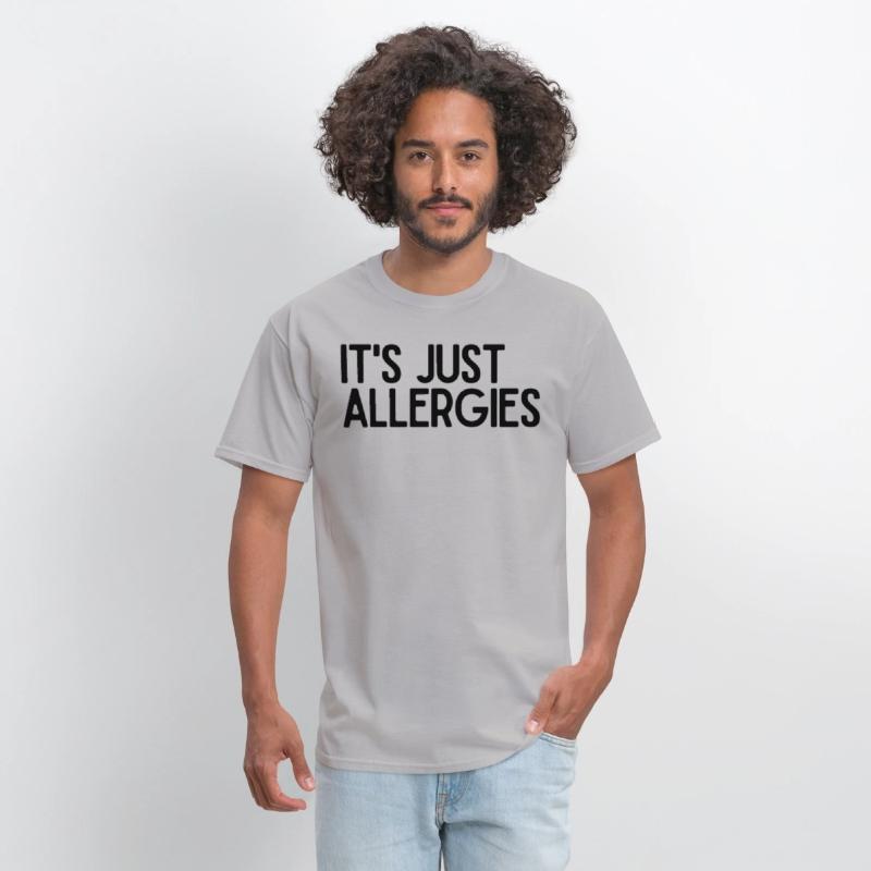 Hilarious Just Allergies Sarcastic Patients