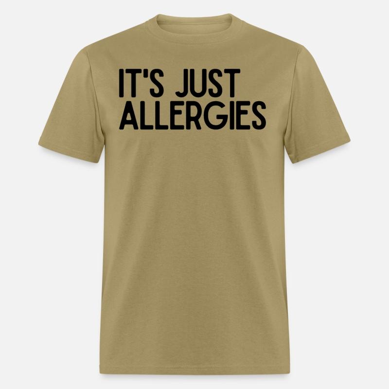 Hilarious Just Allergies Sarcastic Patients
