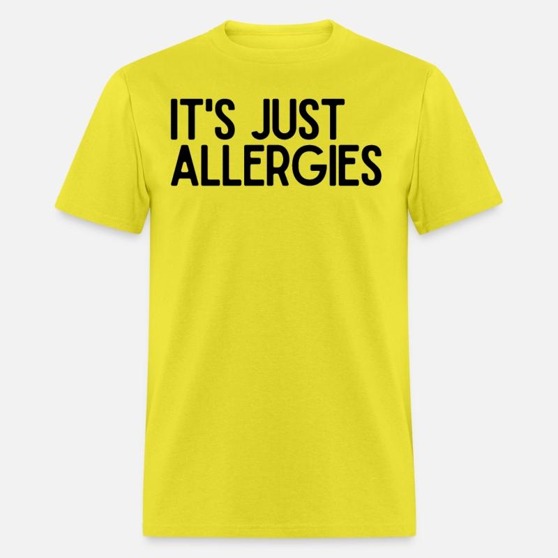 Hilarious Just Allergies Sarcastic Patients