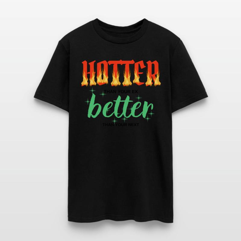 Hotter Than Your Ex Better Than Your Next (red hot