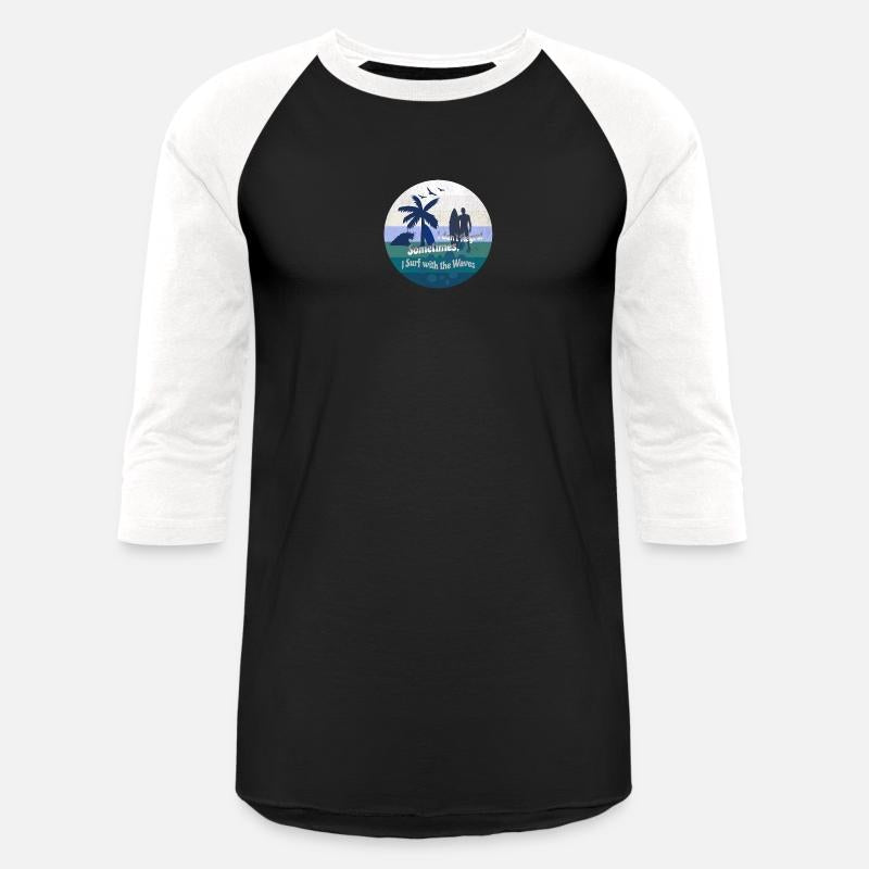 I don t regret Sometimes I surf with the waves