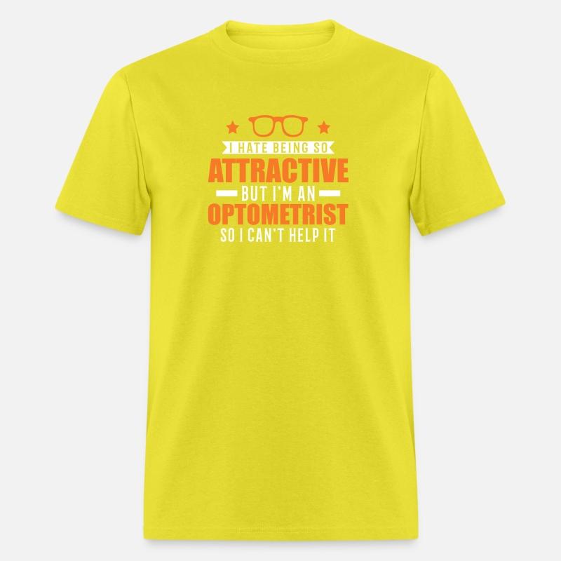 I Hate Being So Attractive Optician