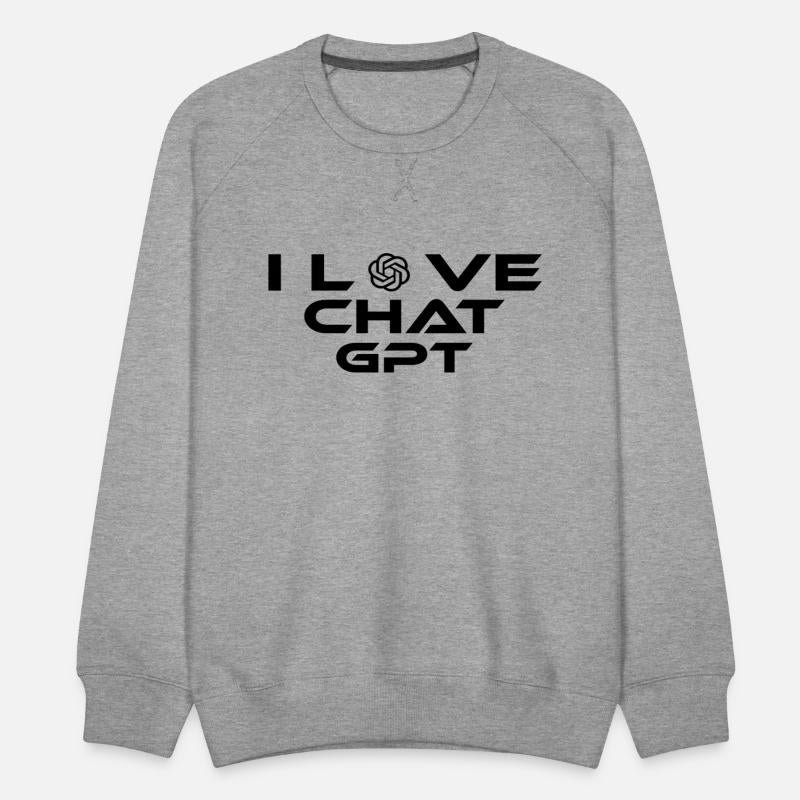 I Love ChatGPT AI Lover Tech-Inspired Funny Quote