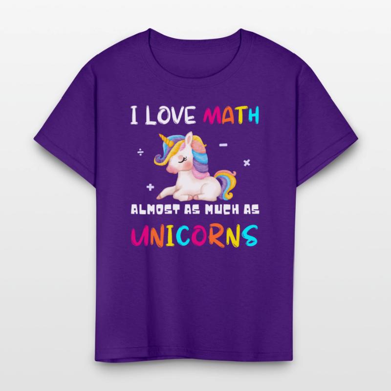 I Love Math Almost As Much As Unicorns