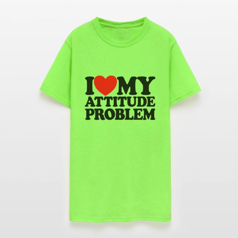 I Love My Attitude Problem Womens Attitude Problem