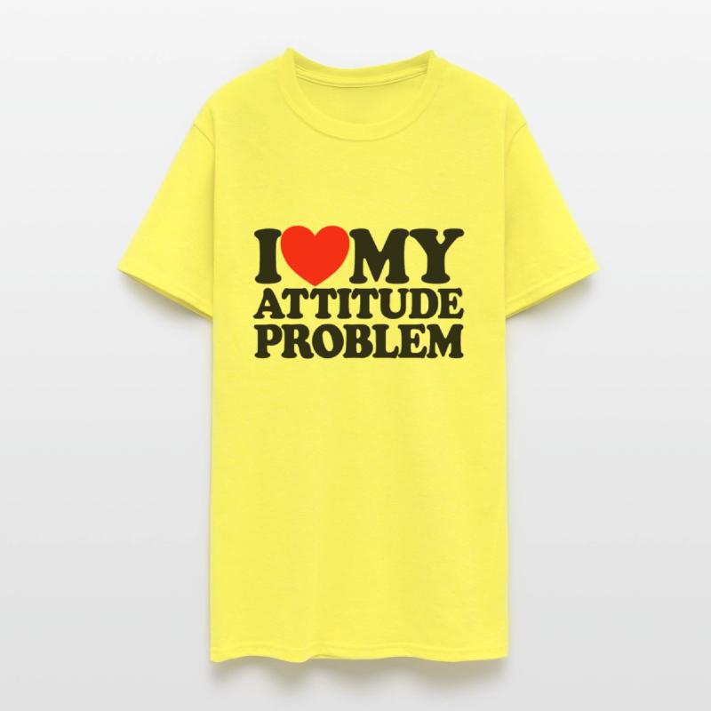 I Love My Attitude Problem Womens Attitude Problem