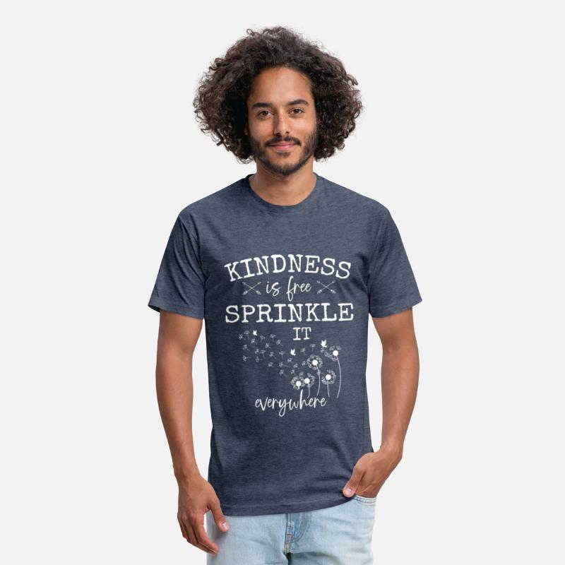 Kindness Is Free Sprinkle It Everywhere Kind