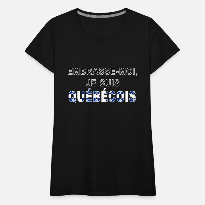 Kiss Me I´M Québécois Embrasse-Moi Je Suis