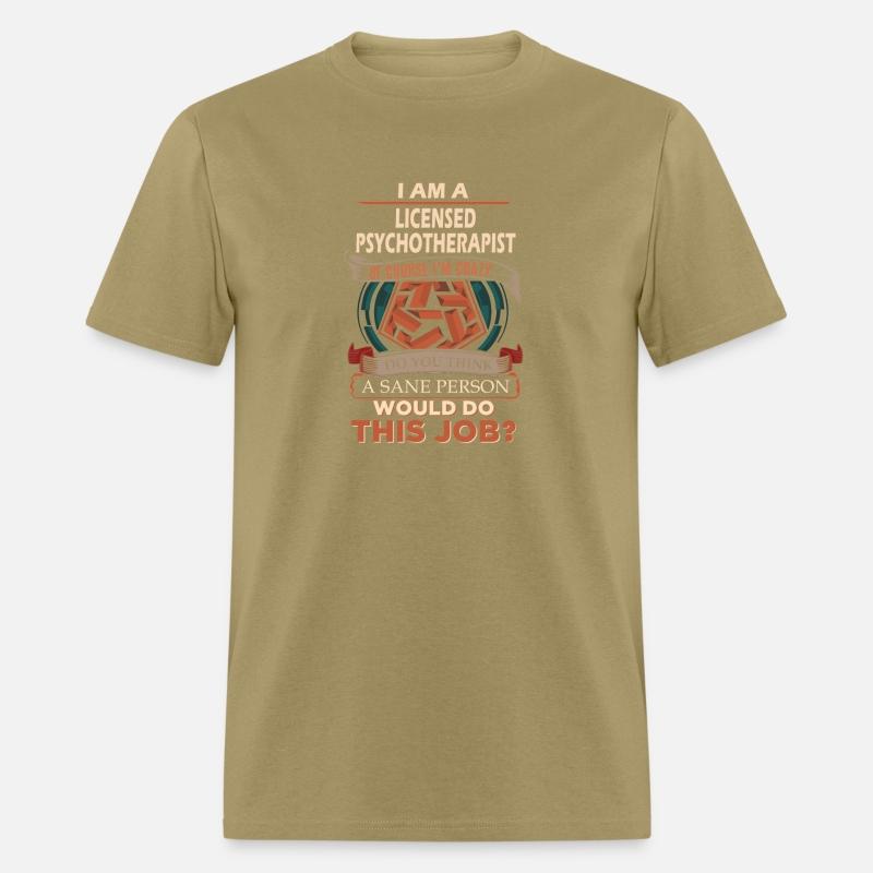 Licensed Psychotherapist T Shirt - Sane Person Gif