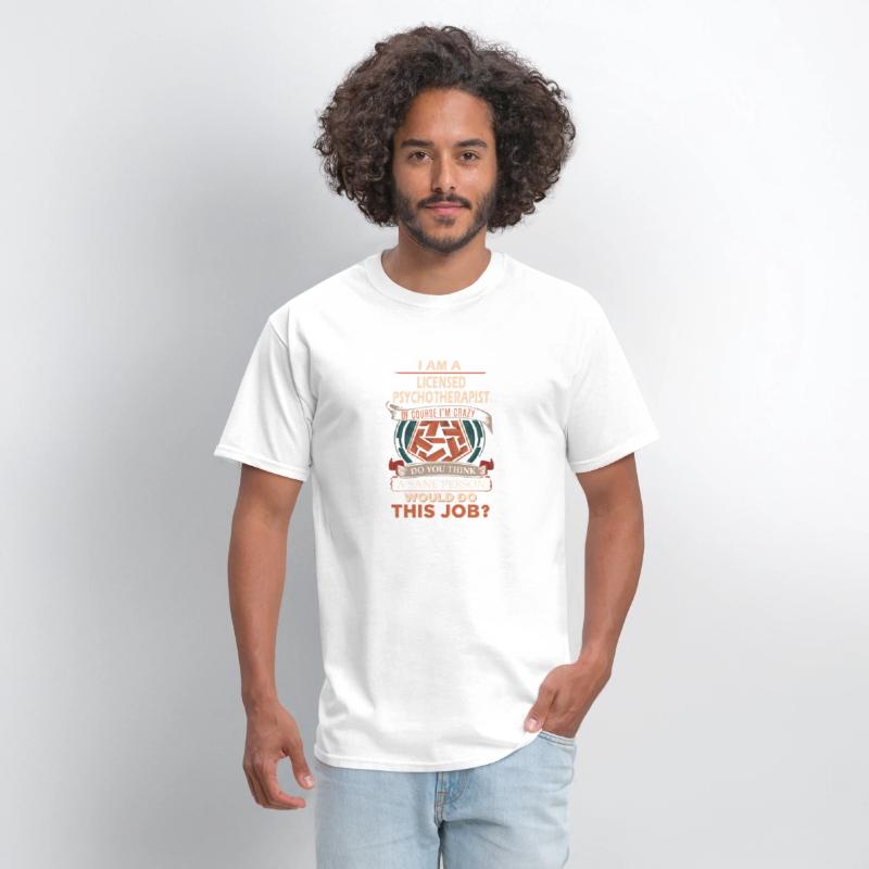 Licensed Psychotherapist T Shirt - Sane Person Gif