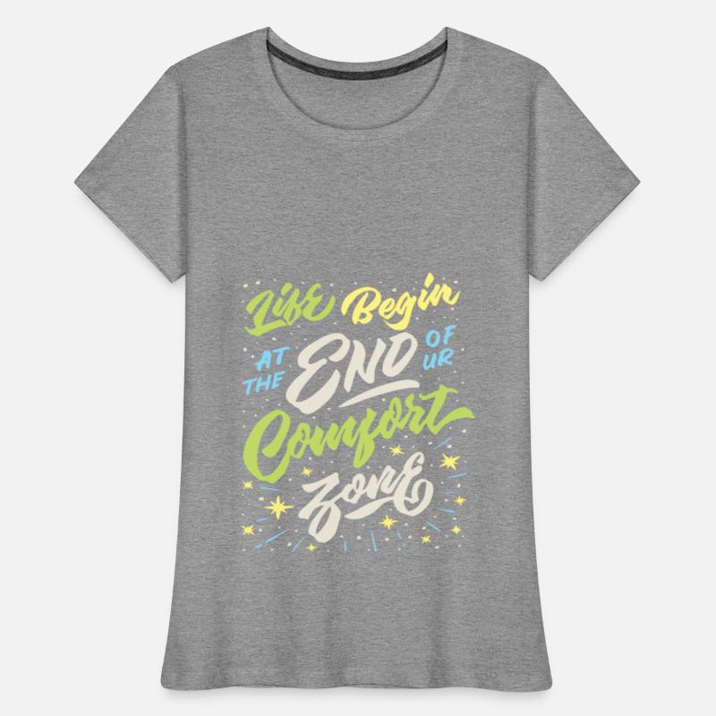 Life Begin At The End Of Your Comfort Zone Funny