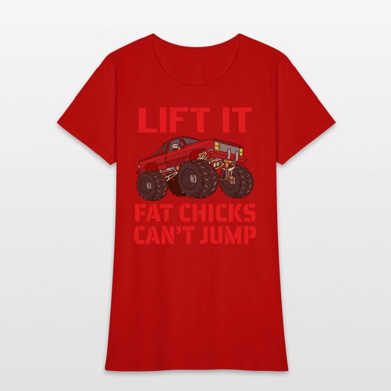 Lift It Fat Chicks Can t Jump