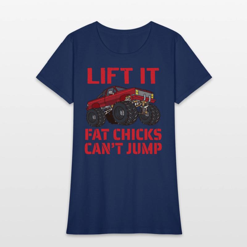 Lift It Fat Chicks Can t Jump