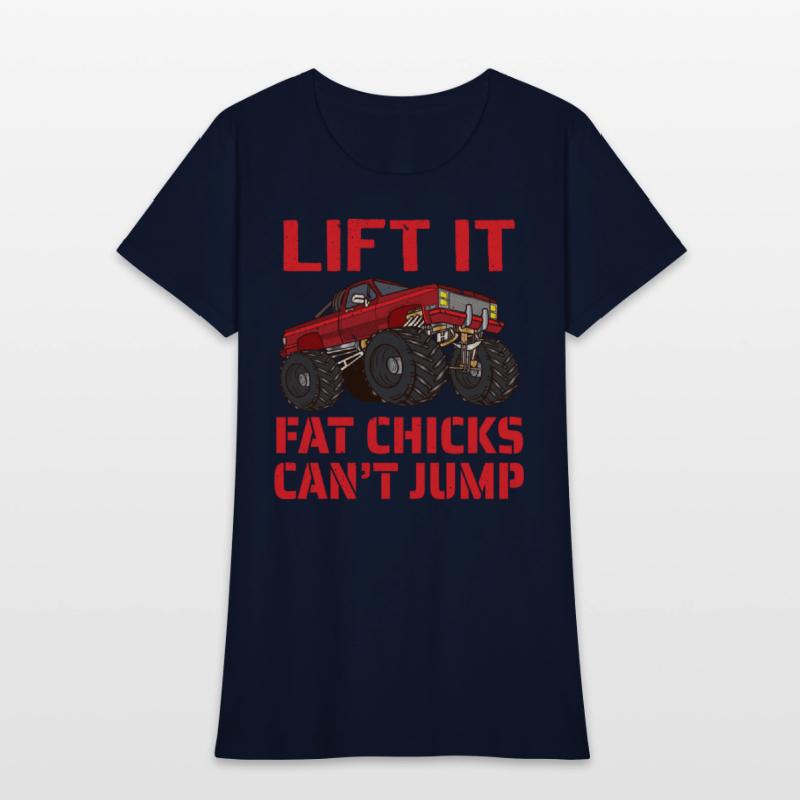 Lift It Fat Chicks Can t Jump