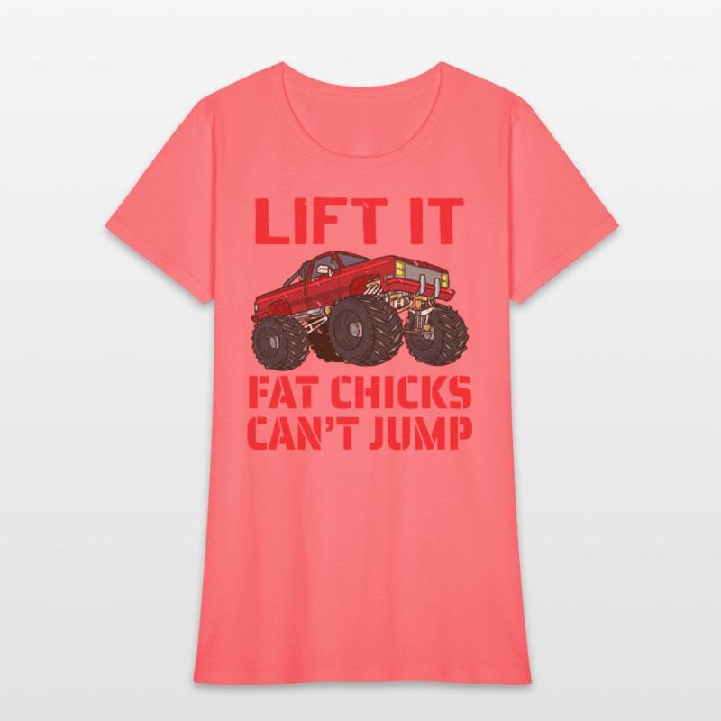 Lift It Fat Chicks Can t Jump