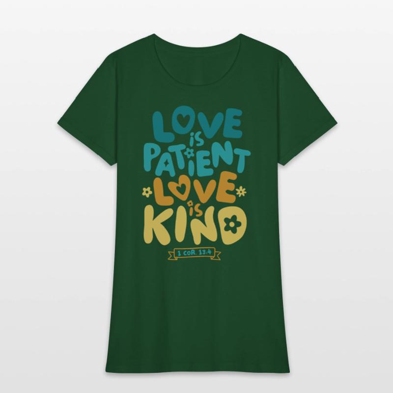 Love is Patient Love is Kind, 1 Corinthians 13:4