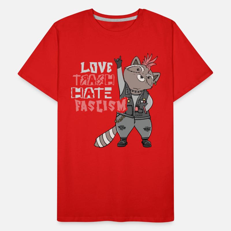 Love Trash Hate Facism Anti Facism Activist