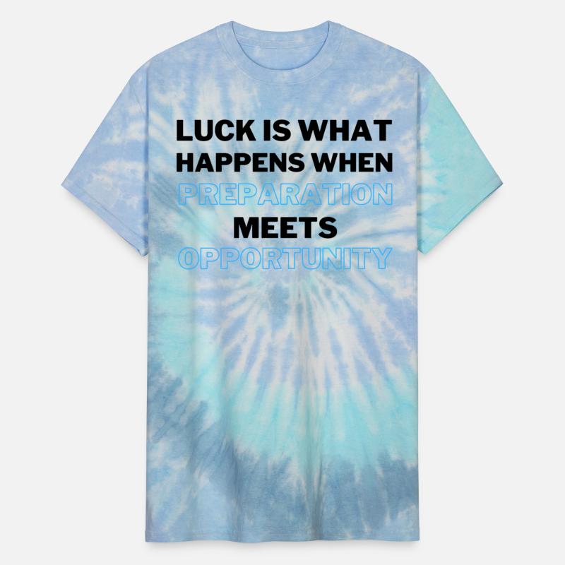 Luck Is Happens When Preparation Meets Opportunity