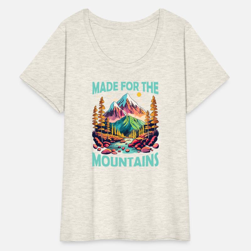 Made For The Mountains