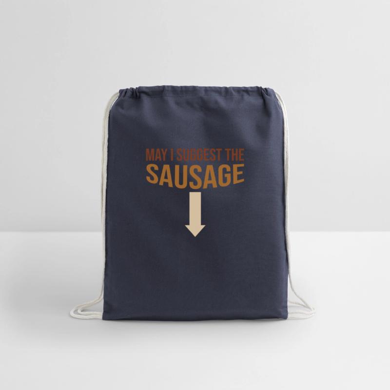 May I Suggest The Sausage