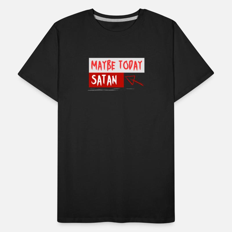 Maybe Today Satan