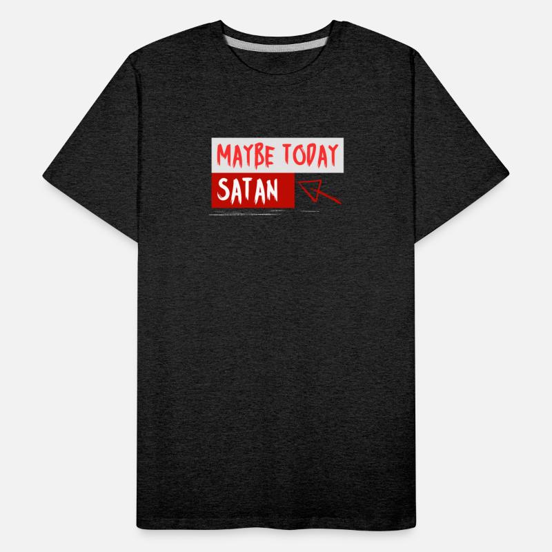 Maybe Today Satan