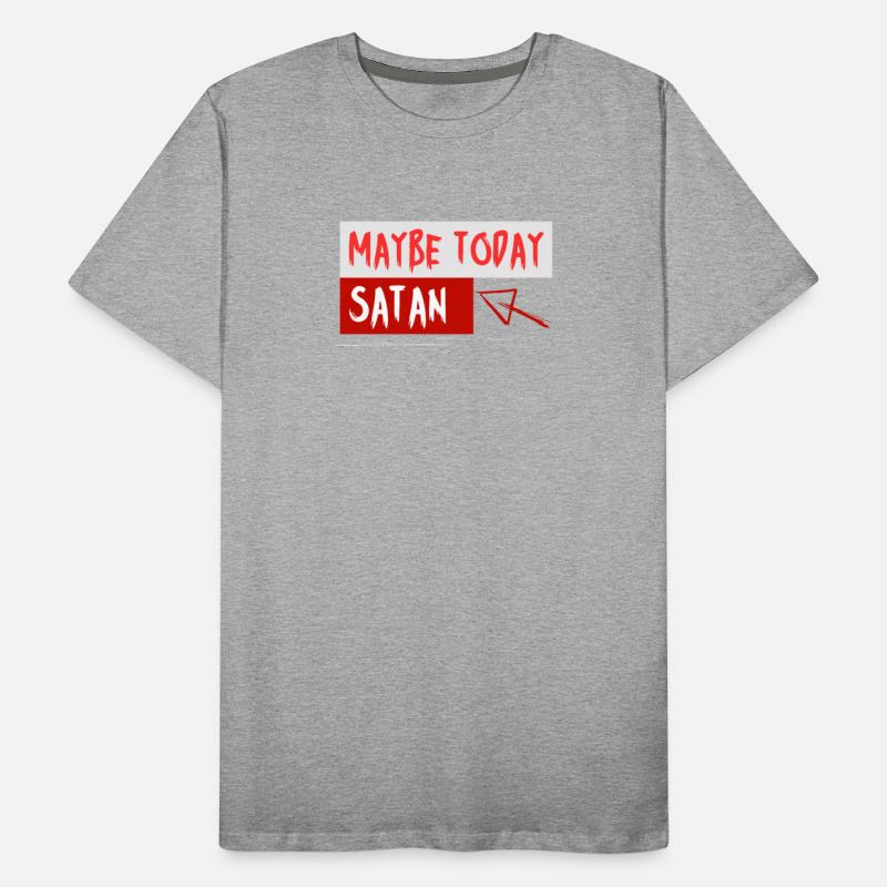 Maybe Today Satan