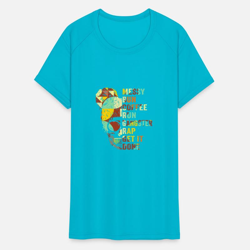 Messy Bun Run Rap Nap Perfect for Coffee Lovers