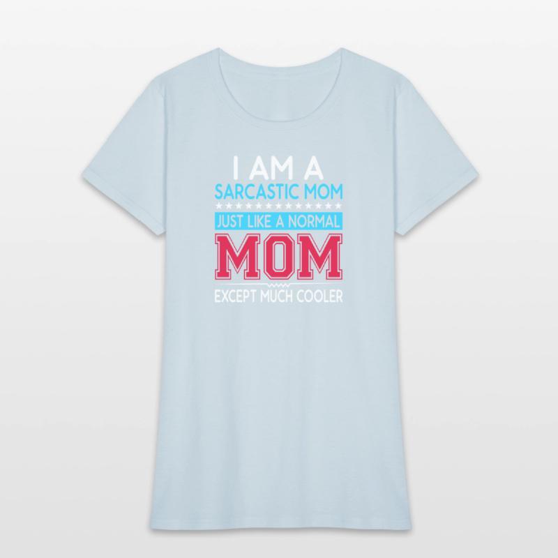 Mom t shirts funny, mama t shirts, mummy tee, 0