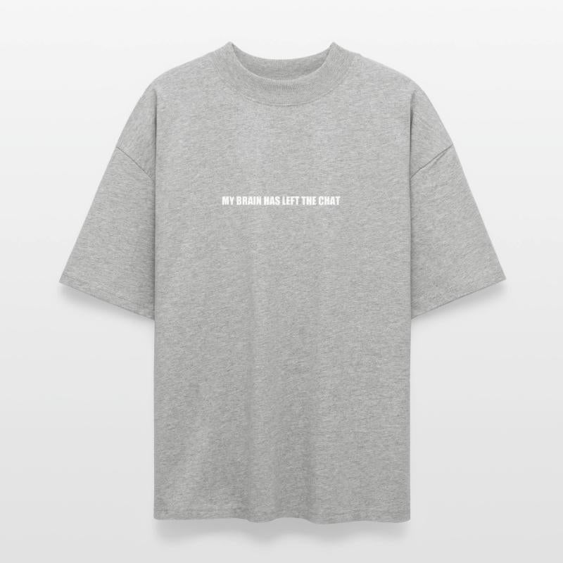 My Brain Has Left The Chat Funny Modern Sarcastic