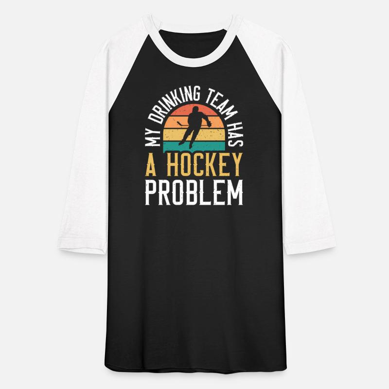 My Drinking Team Has A Hockey Problem