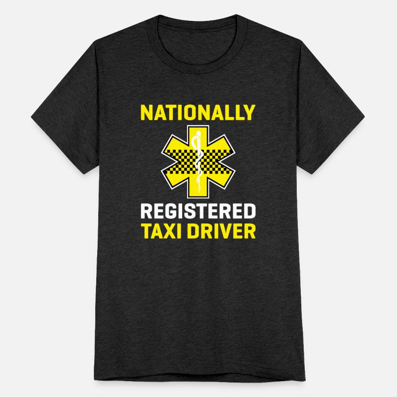 Nationally Registered Taxi Driver EMT Funny