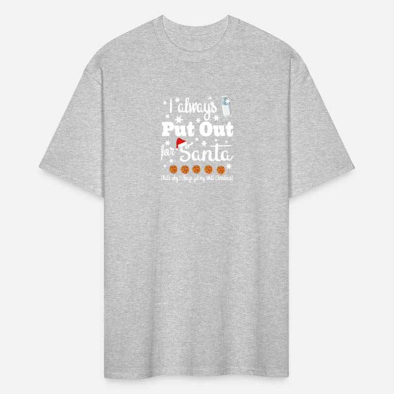 Naughty I Always Put Out For Santa