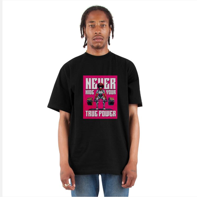 Never nide your true power.