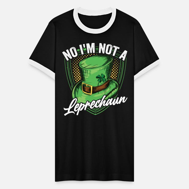 No I'm Not A Leprechaun Irish St Patricks Day