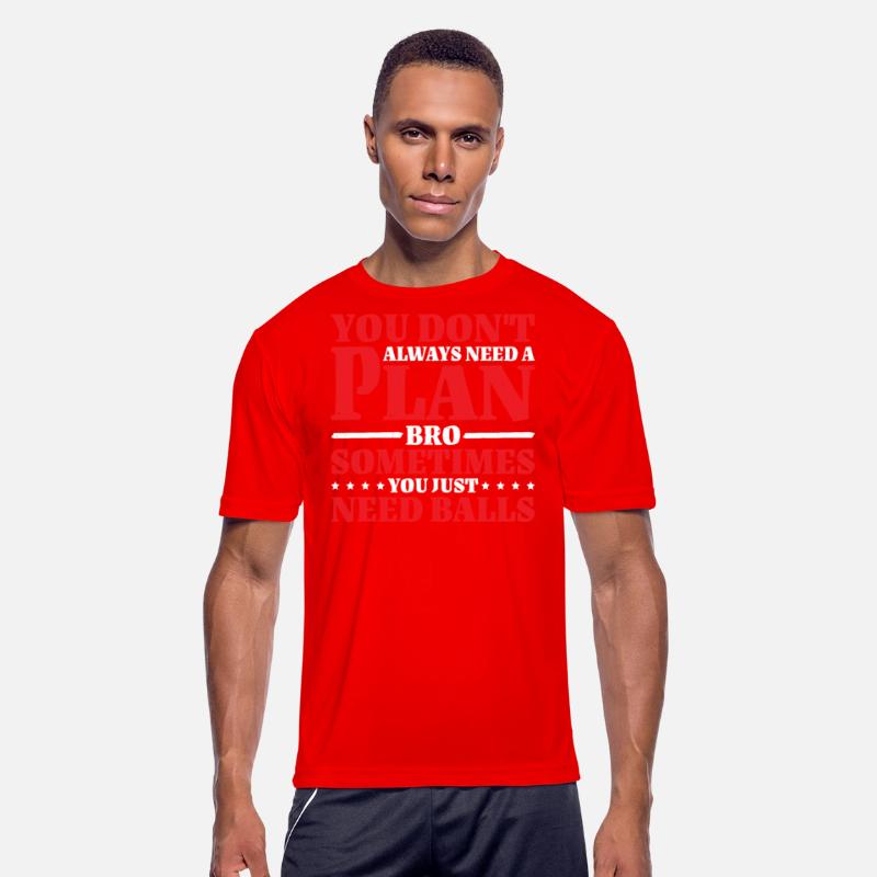 No Plan Needed Just Balls Bro 2