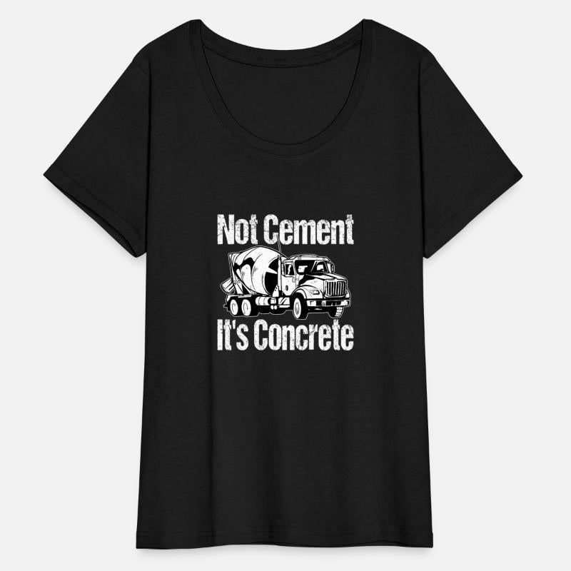 Not Cement It'S Concrete Concrete Mixer Truck Driv
